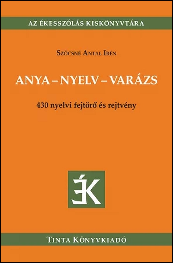 AnyaNyelvVarazs 430nyelviFejtoro Rejtv SzocsneAIrenCIML