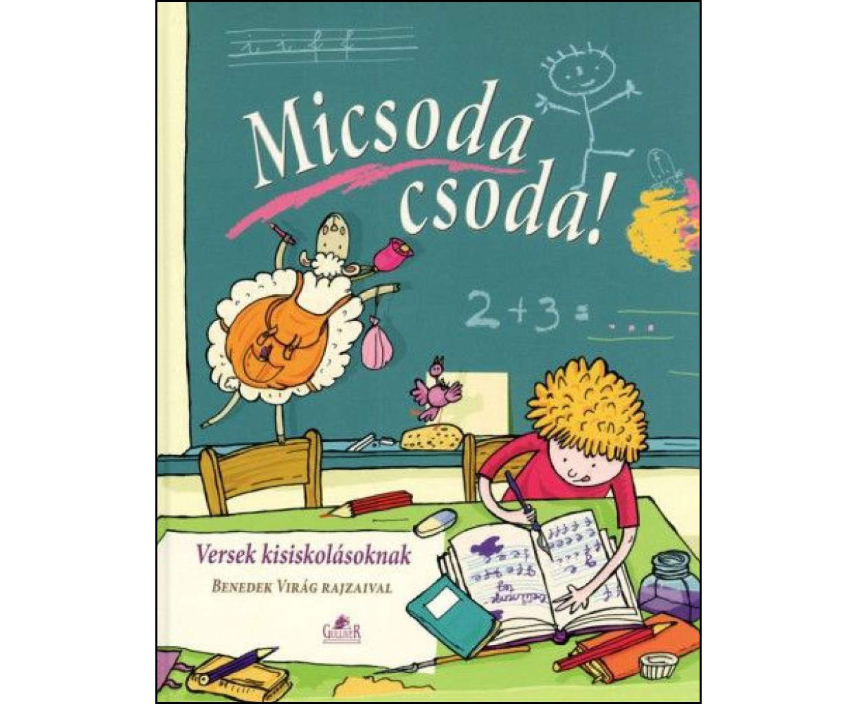 Micsoda CsodaVersek Kisiskolasoknak CIML